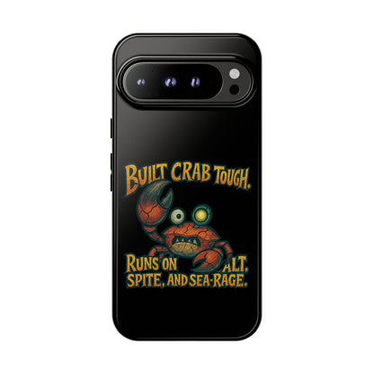 Phone Case - "Built Crab Tough" Funny Crab Graphic Protective Case