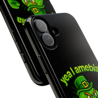 Phone Case – “Yea I Amebia, Amebia Your Face” St. Patrick’s Day Funny Amoeba Design