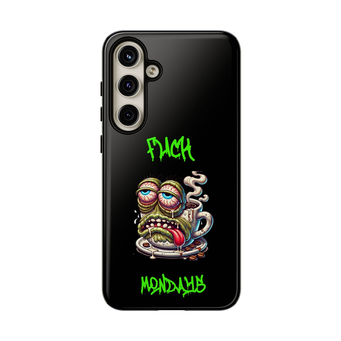 Phone Case — "F*** Monday" Grotesque Coffee Monster Shock Art