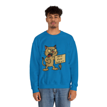 Are We Next – Angry Cat Protest Crewneck Sweatshirt