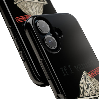 Conspiracy Tin-Foil Hat Phone Case — If I Vanish, Tell the Pigeons I Knew (Confidential)