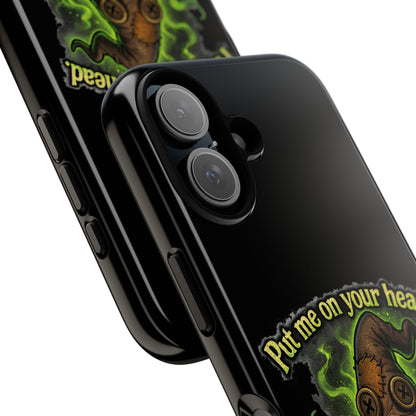 Phone Case — 'Put Me On Your Head, I Double Dare You' Witch Hat Horror Design
