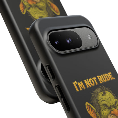 Phone Case – "I'm Not Rude, You're Just Exhausting" Funny Grumpy Troll Protective Cover