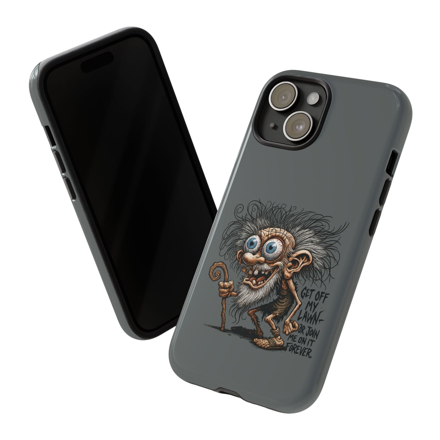 Phone Case — Funny Grumpy Troll Design: “Get Off My Lawn” Protective Cover