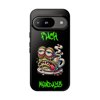 Phone Case — "F*** Monday" Grotesque Coffee Monster Shock Art