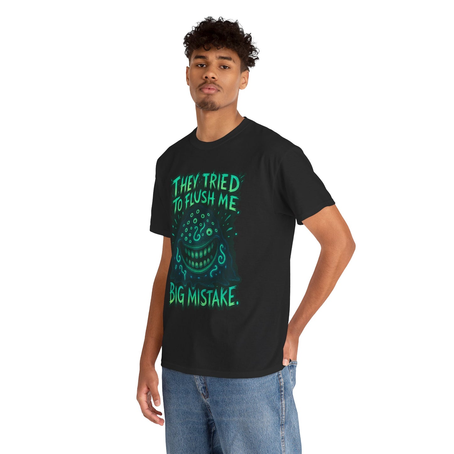 They Tried To Flush Me Big Mistake Tee | Creepy Smiling Face Graphic
