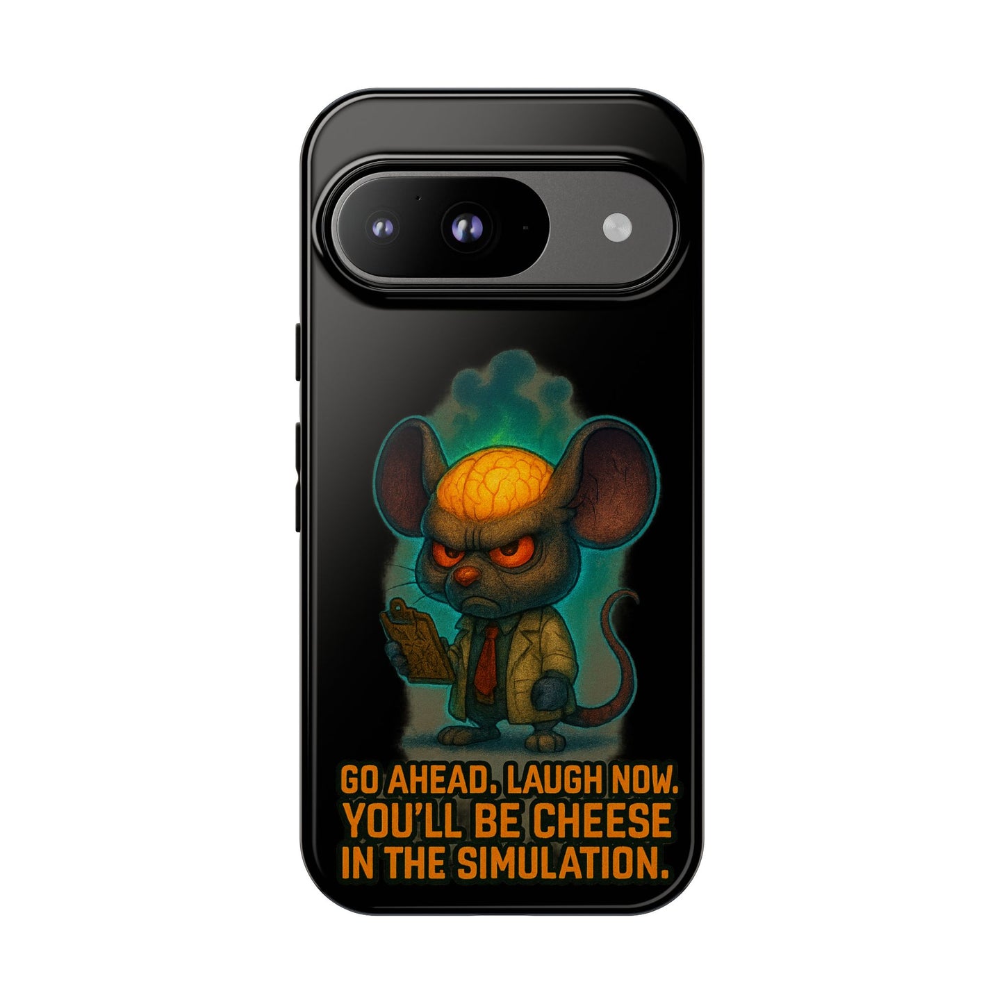 Phone Case — 'You'll Be Cheese in the Simulation' Angry Detective Mouse Graphic