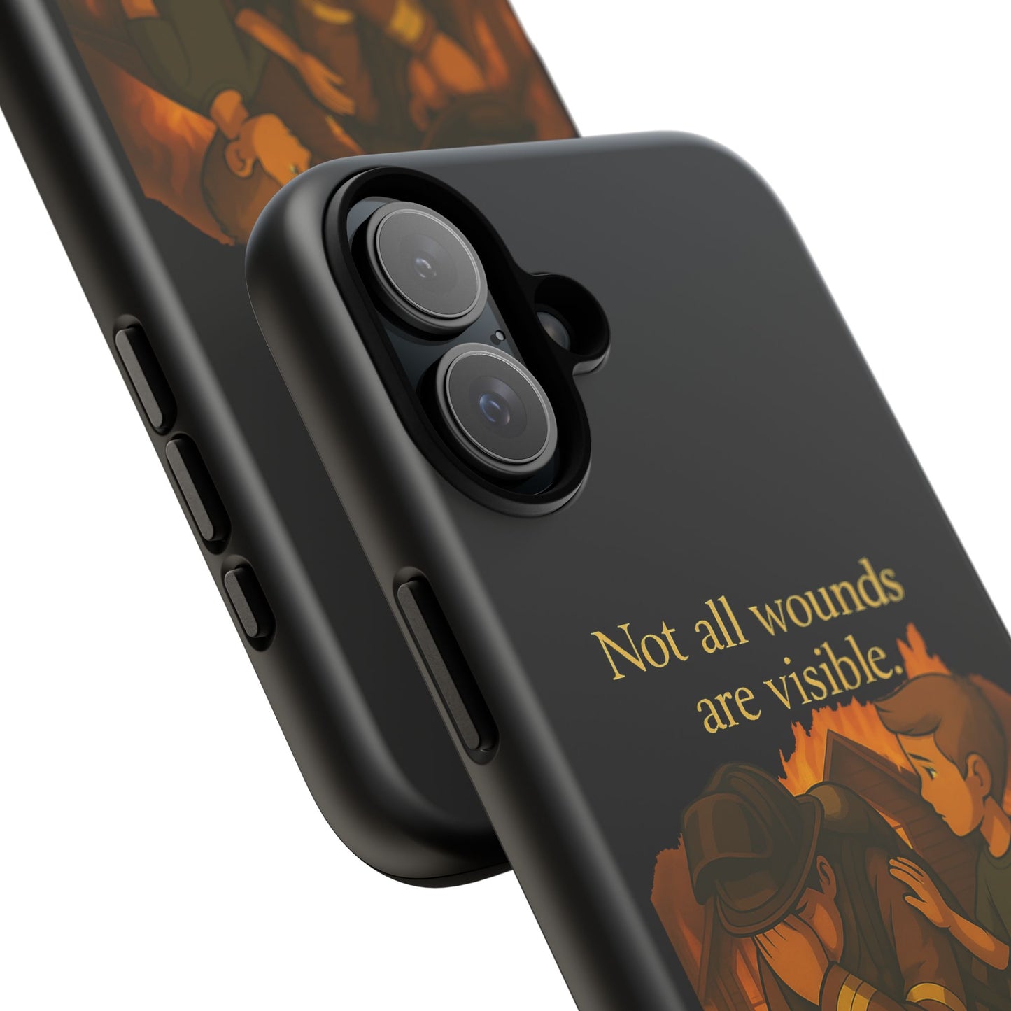 Phone Case — “Not All Wounds Are Visible” Firefighter PTSD Support Design