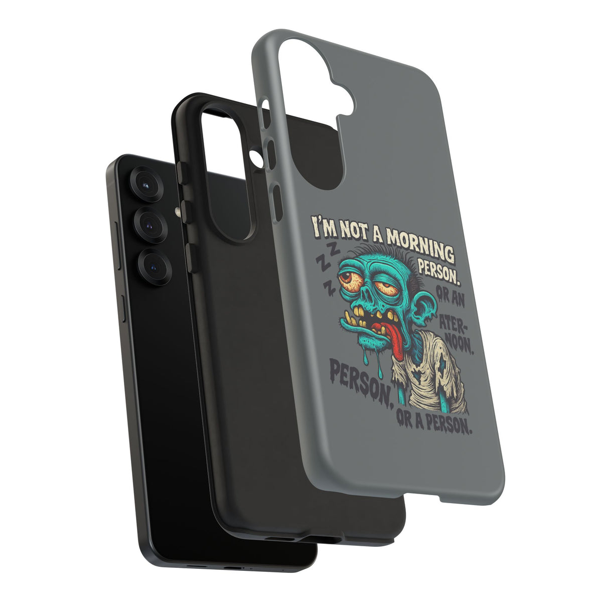Funny Zombie Phone Case — "I'm Not a Morning Person" Graphic Tough Case