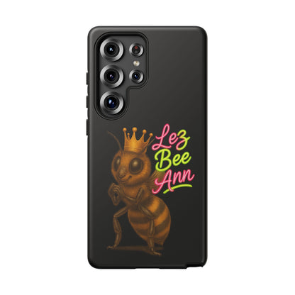 Phone Case — 'Lez Bee Ann' Queen Bee Tough Protective Cover