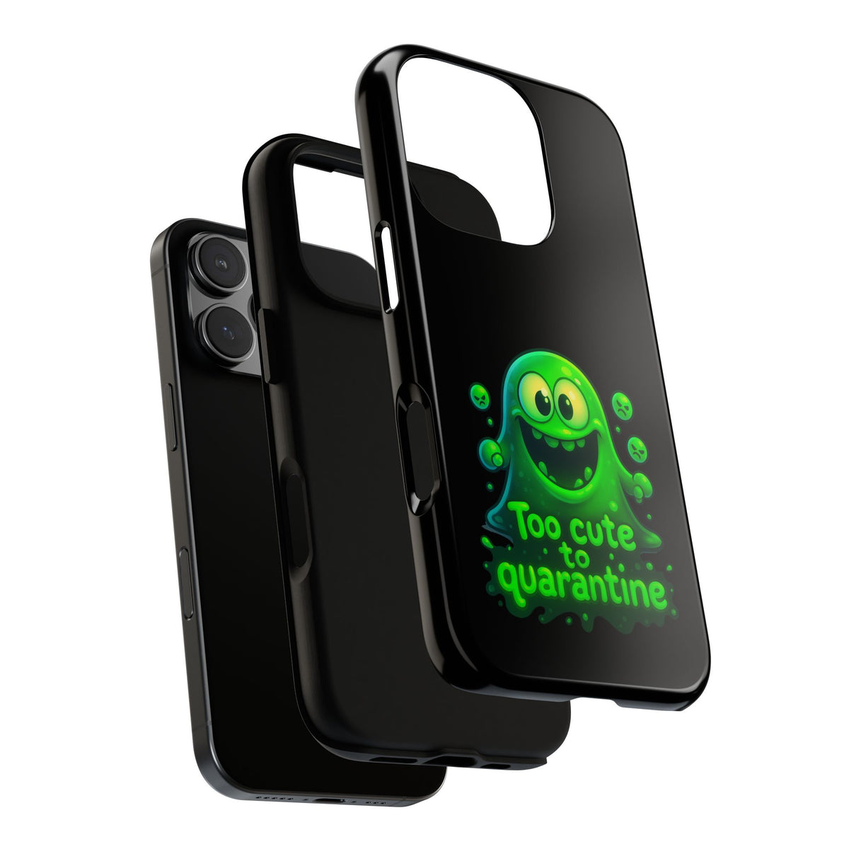 Phone Case — 'Too Cute to Quarantine' Green Monster Protective Cover