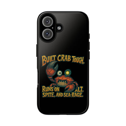 Phone Case - "Built Crab Tough" Funny Crab Graphic Protective Case