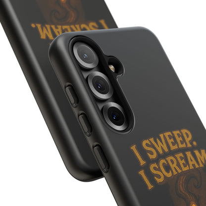 Phone Case — "I Sweep. I Scream. I Smile in That Order." Halloween Horror Design