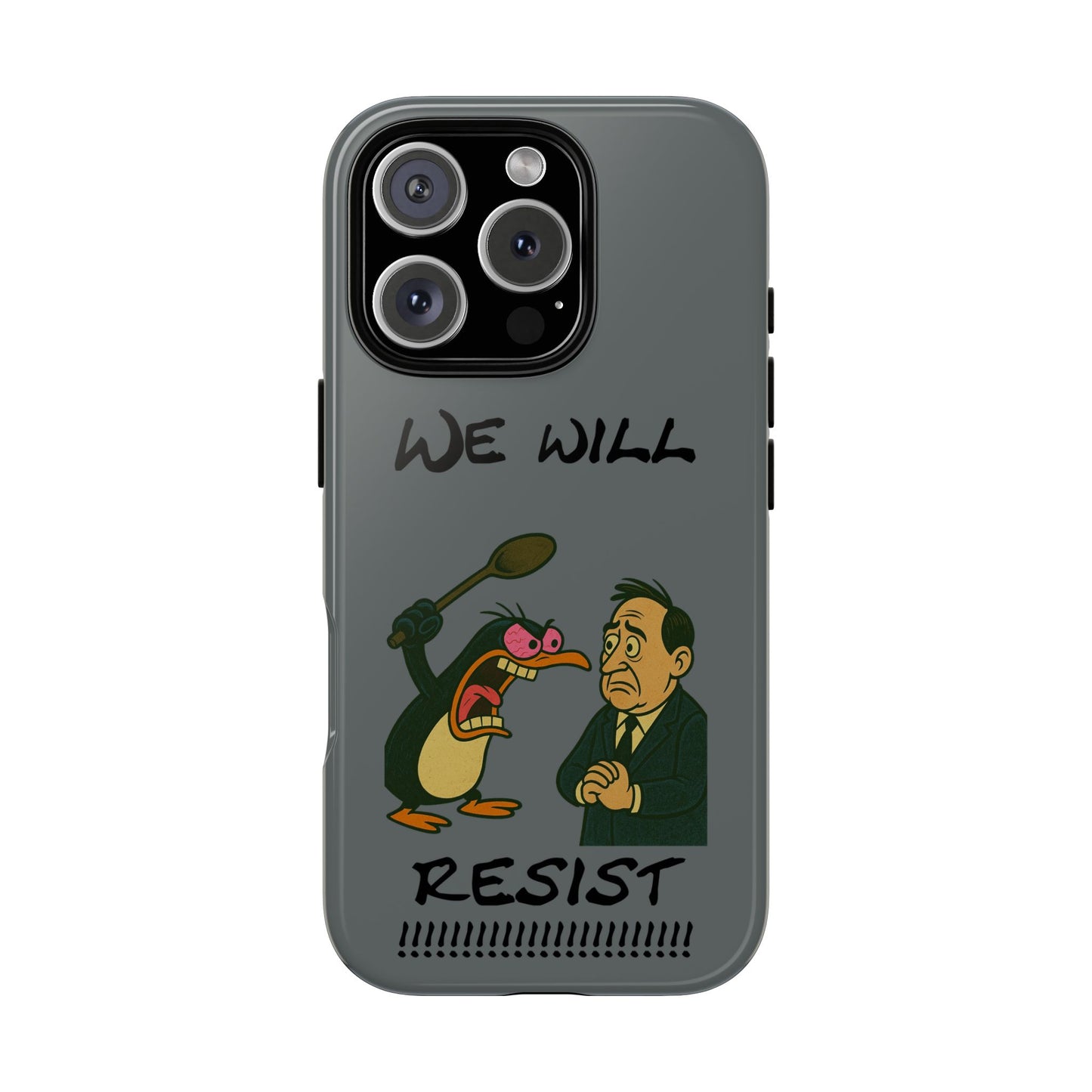 Phone Case - "We Will Resist" Cartoon Protest Design