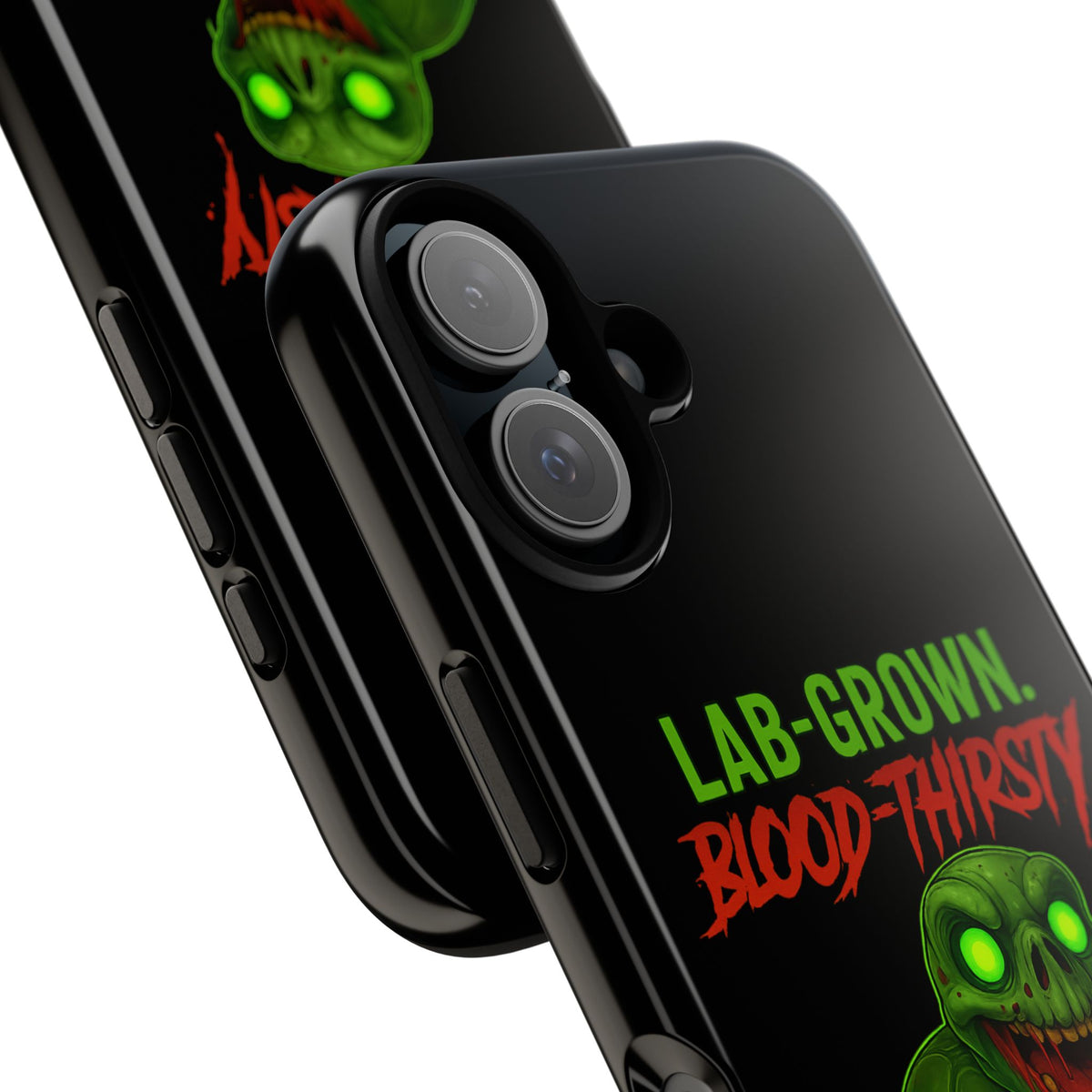 Phone Case — “Lab-Grown. Blood-Thirsty!” Green Monster Horror Design