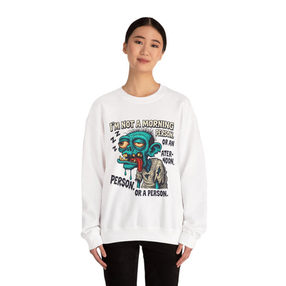 Not a Morning Person Crewneck Sweatshirt