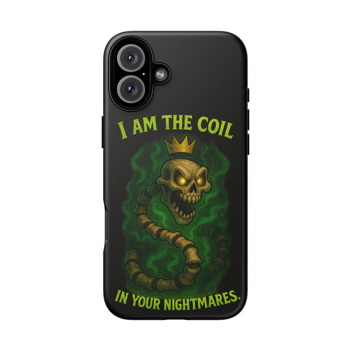Tough Cases — “I Am The Coil In Your Nightmares” Skull Snake Shockproof Phone Case