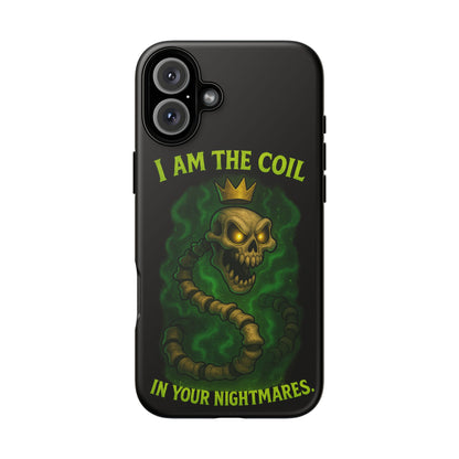 Tough Cases — “I Am The Coil In Your Nightmares” Skull Snake Shockproof Phone Case