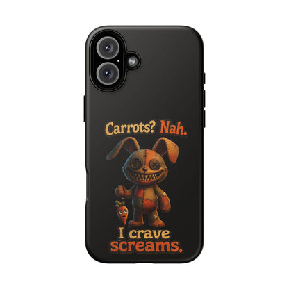 Phone Case — Creepy Bunny "Carrots? Nah. I crave screams." Halloween Horror Design