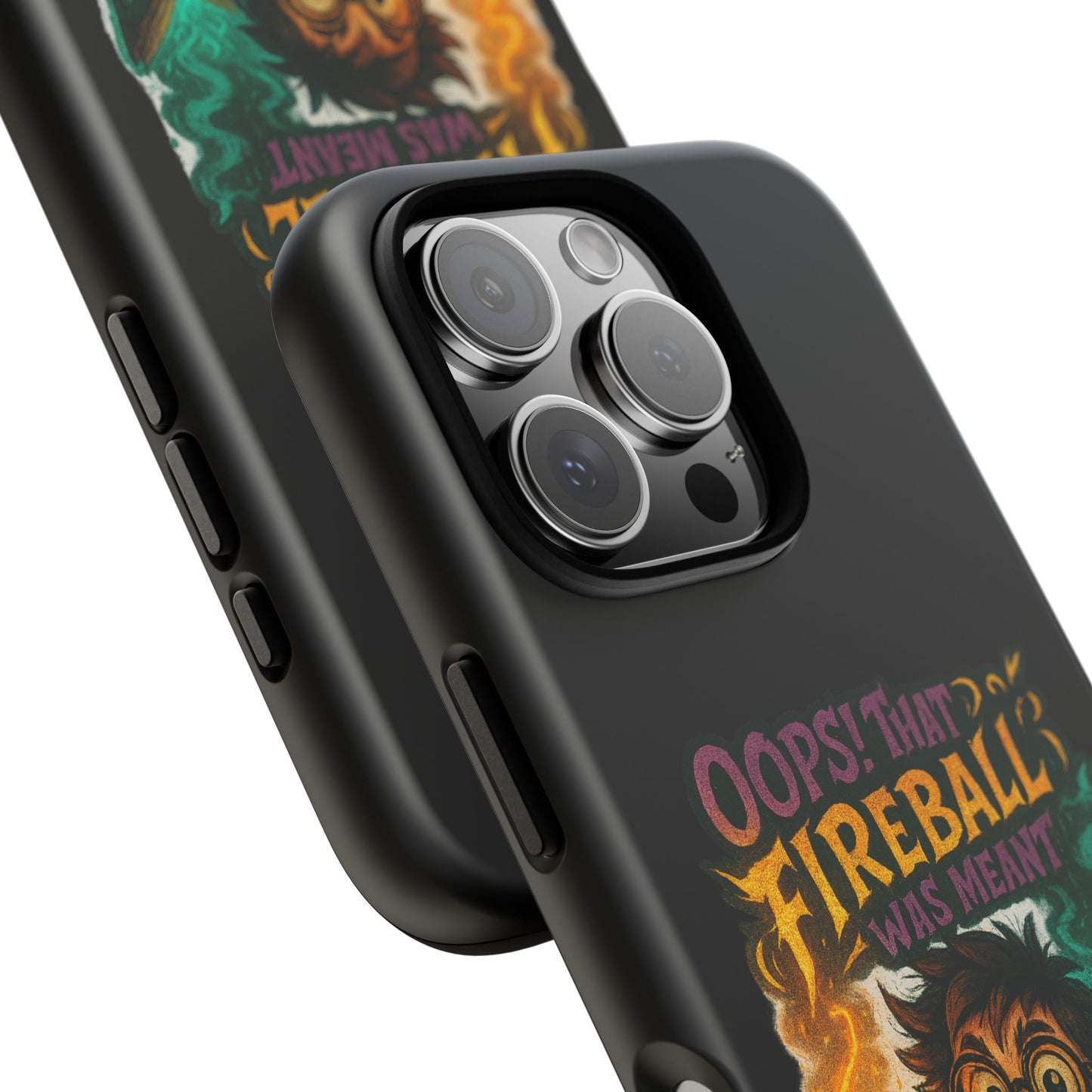 Phone Case — "Oops! That Fireball Was Meant to Be a Friendship Spell" Cute Fantasy Wizard Design