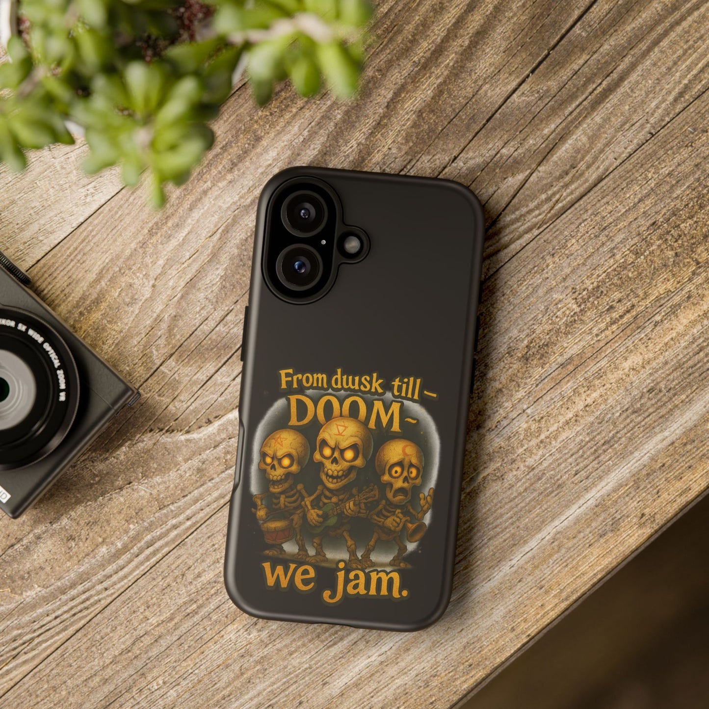 Phone Case — "From Dusk Till Doom We Jam" Skeleton Band Design