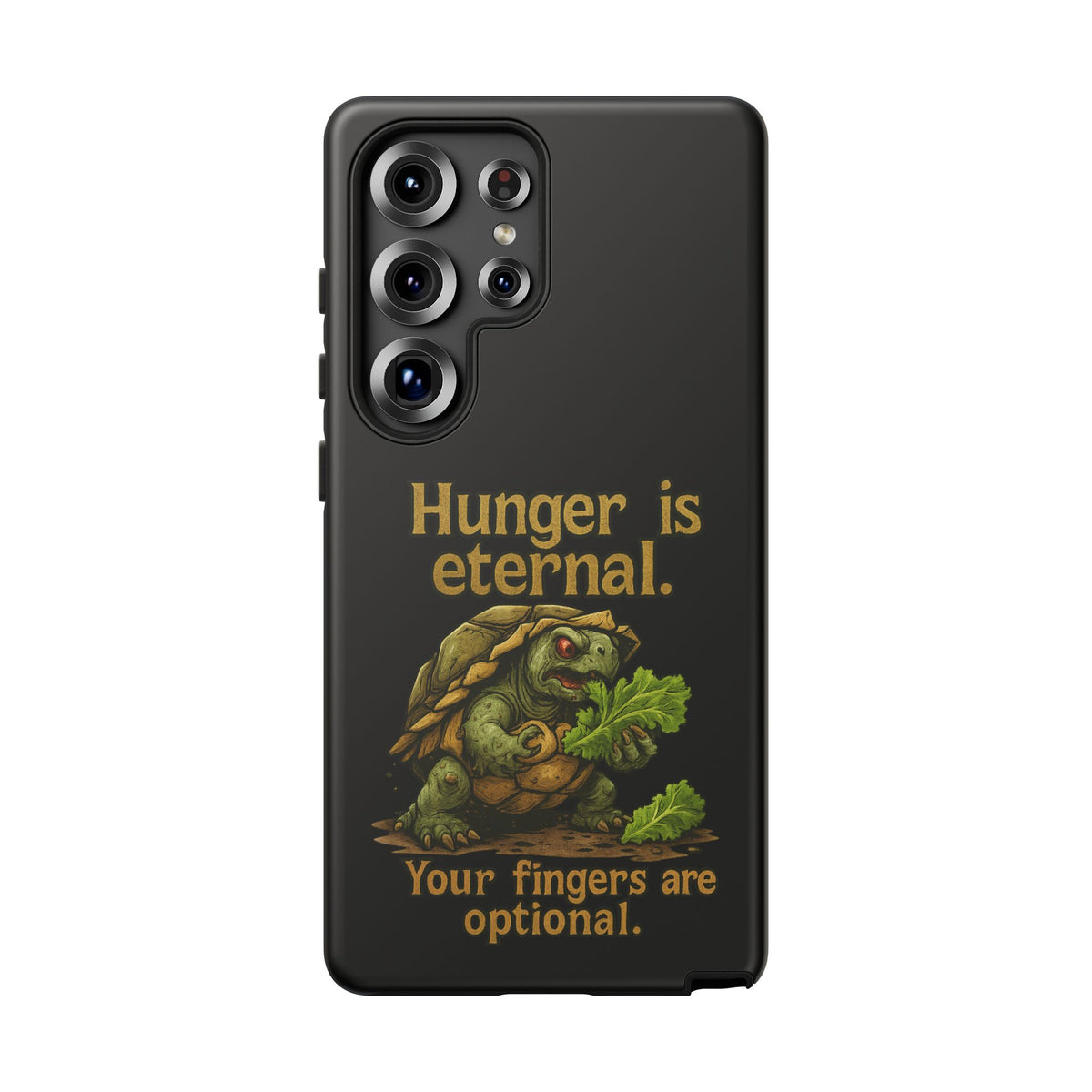 Phone Case — 'Hunger Is Eternal, Your Fingers Are Optional' Turtle Snack Graphic