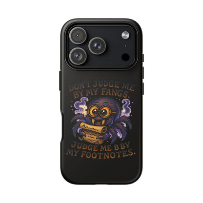 Phone Case — Fiery One-Eyed Demon with "I See Your Soul... And It's Disappointing"