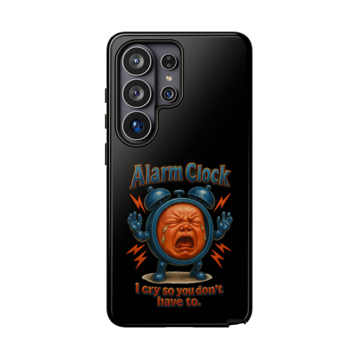 Phone Case — "Alarm Clock: I Cry So You Don't Have To" Funny Retro Baby Alarm Design