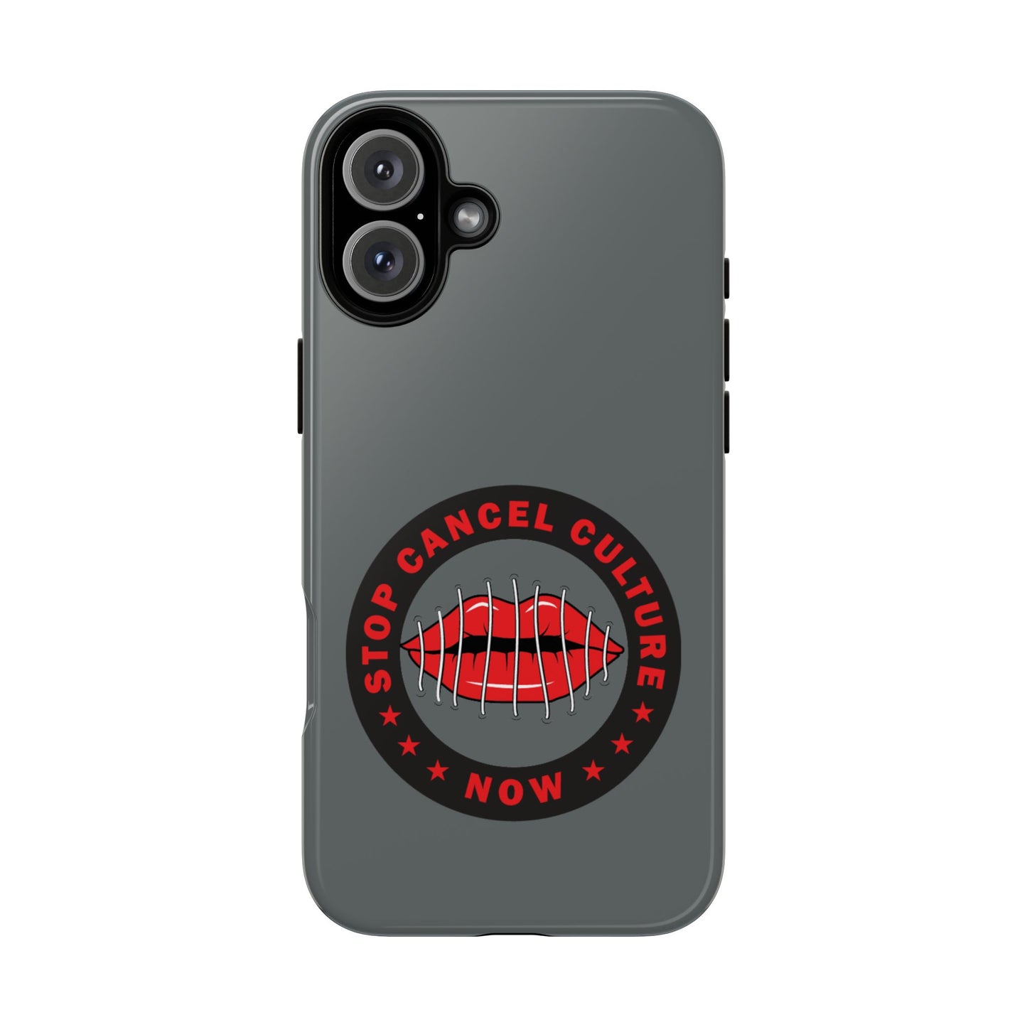 Phone Case — "Stop Cancel Culture Now" Graphic Tough Protective Case