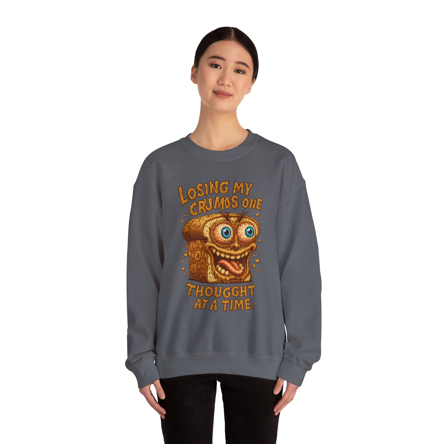 Losing My Crumbs One Thought at a Time Crewneck
