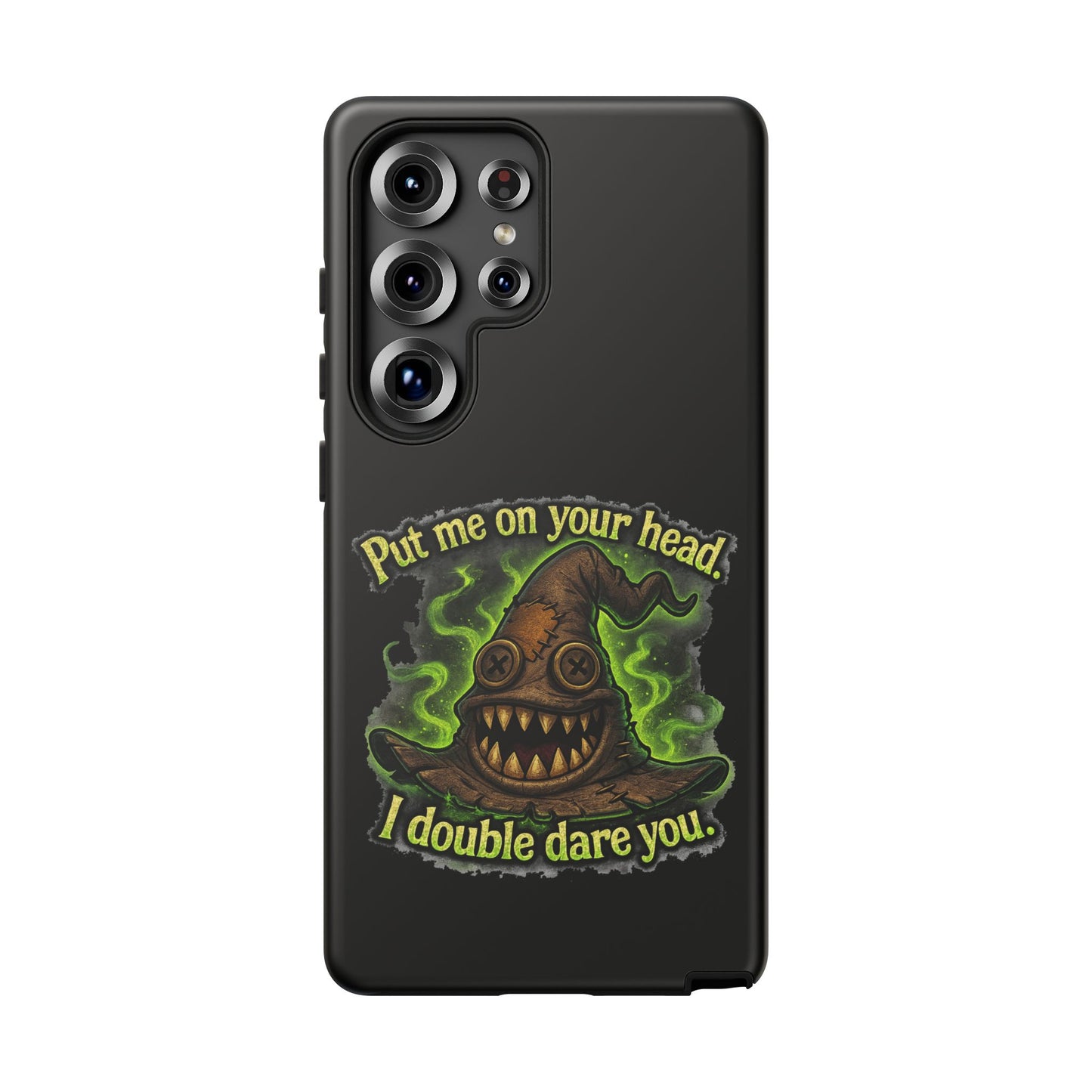 Phone Case — 'Put Me On Your Head, I Double Dare You' Witch Hat Horror Design