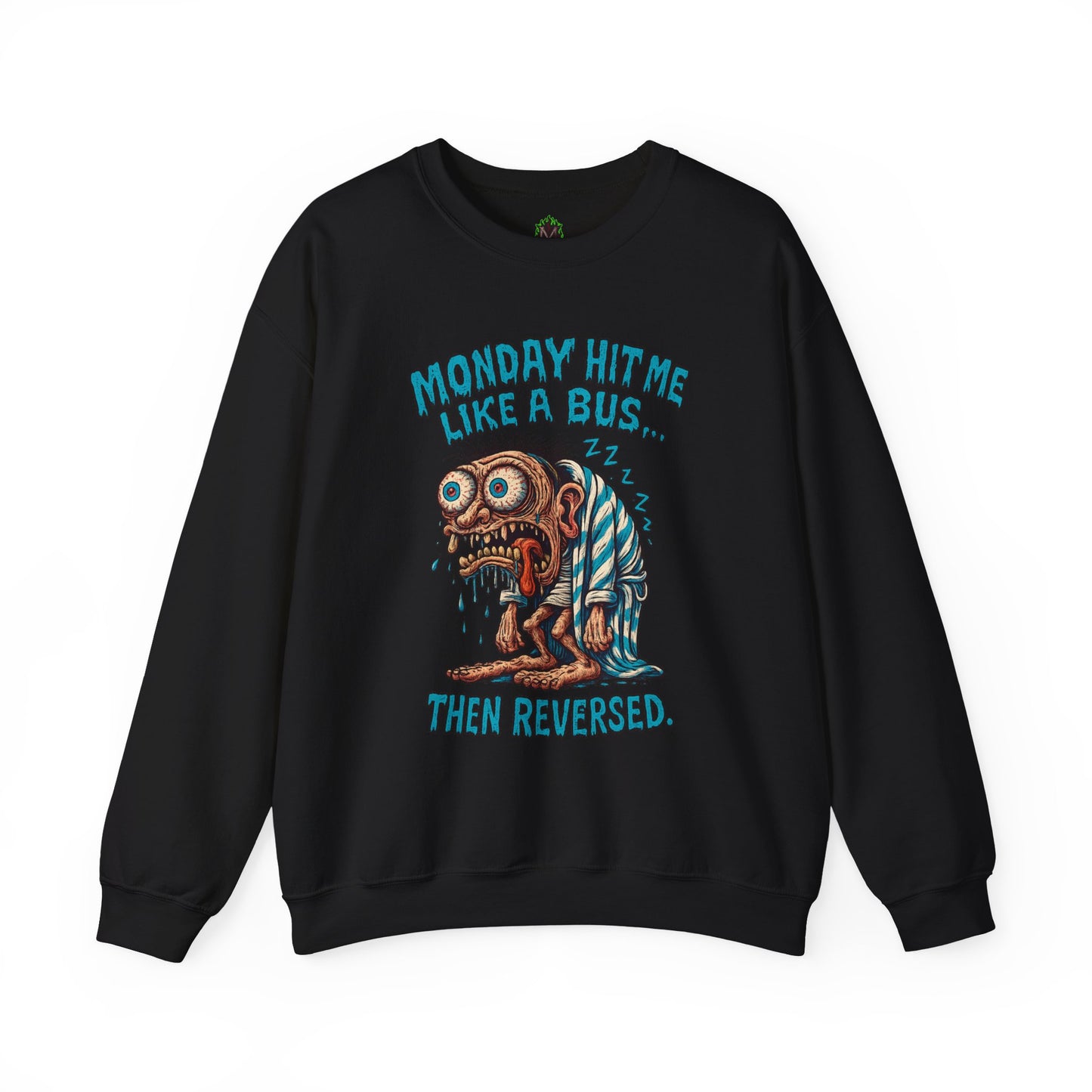 Monday Hit Me Like a Bus Crewneck Sweatshirt