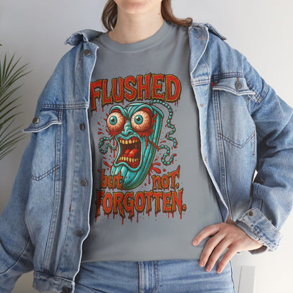 Flushed But Not Forgotten – Blood Red Letter Horror Tee